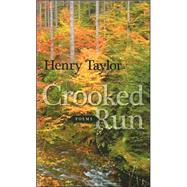 Crooked Run by Taylor, Henry, 9780807131251