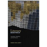 Literary Bioethics by Linett, Maren Tova, 9781479801251