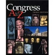 Congress A to Z by Tarr, David R.; O'Connor, Ann; Congressional Quarterly, Inc., 9781579581251