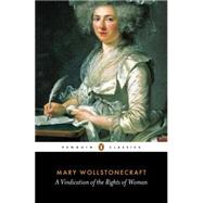 A Vindication of the Rights of Woman by Wollstonecraft, Mary (Author); Brody, Miriam (Editor/introduction); Brody, Miriam (Notes by), 9780141441252