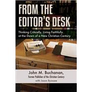 From the Editor's Desk by Buchanan, John M.; Byassee, Jason, 9780664261252