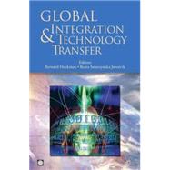Global Integration and Technology Transfer by UK, Palgrave Macmillan; Hoekman, Bernard M.; Smarzynska Javorcik, Beata, 9780821361252