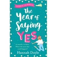 The Year of Saying Yes by Hannah Doyle, 9781472241252