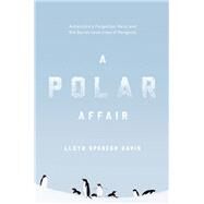 A Polar Affair by Davis, Lloyd Spencer, 9781643131252