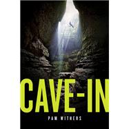 Cave-In by Pam Withers, 9781773371252