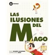 Las ilusiones del mago by Alcntara, Ricardo; Gusti, 9788483431252