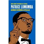 Patrice Lumumba by Nzongola-Ntalaja, Georges, 9780821421253