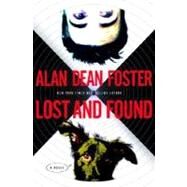 Lost and Found by FOSTER, ALAN DEAN, 9780345461254