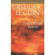 The Other Wind by Le Guin, Ursula K., 9780441011254