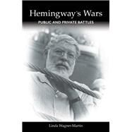 Hemingway's Wars by Wagner-Martin, Linda, 9780826221254