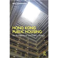 Hong Kong Public Housing by Miles Glendinning, 9781317191254