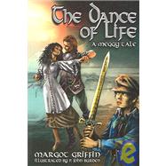 Dance Of Life by Griffin, Margot, 9781550051254