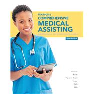 Pearson's Comprehensive Medical Assisting by Beaman, Nina; Routh, Kristiana Sue; Papazian-Boyce, Lorraine M.; Maly, Ron; Sesser, Janet M., 9780133591255