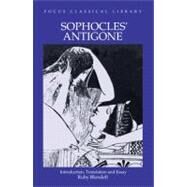 Antigone by Sophocles; Blondell, Ruby (Translator), 9780941051255