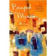 Beyond Memory by Kaldas, Pauline; Mattawa, Khaled, 9781682261255