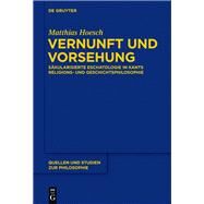 Vernunft Und Vorsehung by Hoesch, Matthias, 9783110351255
