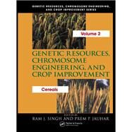Genetic Resources, Chromosome Engineering, and Crop Improvement by Singh, Ram J.; Jauhar, Prem P., 9780367391256