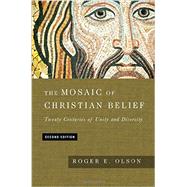 The Mosaic of Christian Belief by Olson, Roger E., 9780830851256