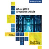 Management of Information Security by Whitman, Michael; Mattord, Herbert, 9781305501256