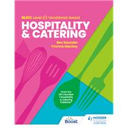 WJEC Level 1/2 Vocational Award in Hospitality and Catering by Bev Saunder; Yvonne Mackey, 9781398361256