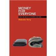 Money for Everyone by Torry, Malcolm, 9781447311256