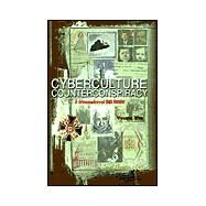 Cyberculture Counterconspiracy by Thomas, Kenn, 9781585091256