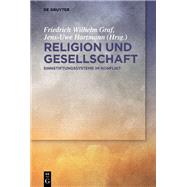 Religion Und Gesellschaft by Graf, Friedrich Wilhelm, 9783110581256