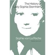 The History of Lady Sophia Sternheim by Collyer,J, 9781138111257