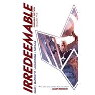 Irredeemable Premier Vol. 5 by Waid, Mark; Barreto, Diego; Couceiro, Damian, 9781684151257