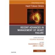 Recent Advances in Management of Heart Failure, an Issue of Heart Failure Clinics by Baliga, Ragavendra R.; Samal, Umesh C., 9780323641258