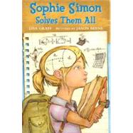 Sophie Simon Solves Them All by Graff, Lisa; Beene, Jason, 9780374371258