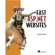 Fast Asp.net Websites by Hume, Dean Alan, 9781617291258