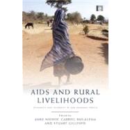AIDS and Rural Livelihoods by Niehof, Anke; Rugalema, Gabriel; Gillespie, Stuart, 9781849711258