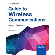Guide to Wireless Communications by Olenewa, Jorge, 9798214001258