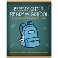 Every Child Ready for School by Stoltz, Dorothy; Czarnecki, Elaine M.; Wilson, Connie, 9780838911259