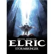 Michael Moorcock's Elric Vol. 2: Stormbringer by Blondel, Julien; Poli, Didier; Recht, Robin, 9781782761259