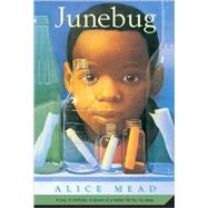 Junebug by Mead, Alice, 9780312561260