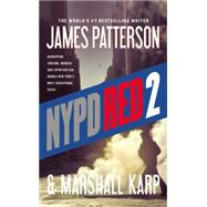 Nypd Red 2 by Patterson, James; Karp, Marshall, 9780316211260