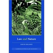 Law and Nature by David Delaney, 9780521831260