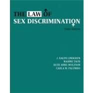 The Law Of Sex Discrimination by Lindgren, J. Ralph; Taub, Nadine; Wolfson, Beth Anne; Palumbo, Carla M., 9780534631260