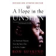 A Hope in the Unseen by Suskind, Ron, 9780767901260