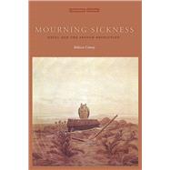 Mourning Sickness by Comay, Rebecca, 9780804761260