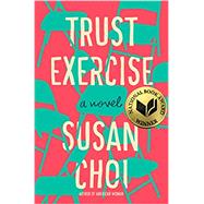 Trust Exercise by Choi, Susan, 9781250231260