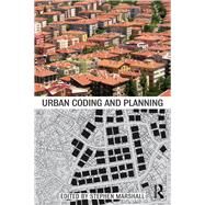 Urban Coding and Planning by Marshall; Stephen, 9780415441261