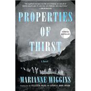 Properties of Thirst by Wiggins, Marianne, 9781416571261
