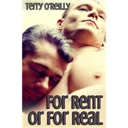 For Rent or for Real by O'reilly, Terry, 9781505361261