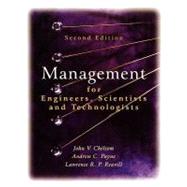 Management for Engineers, Scientists and Technologists by Chelsom, John V.; Payne, Andrew C.; Reavill, Lawrence R. P., 9780470021262