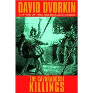 The Cavaradossi Killings by Dvorkin, David, 9781587151262