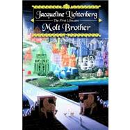 Molt Brother by Lichtenberg, Jacqueline, 9781592241262