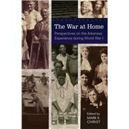 The War at Home by Christ, Mark K., 9781682261262